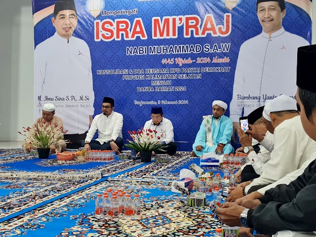 Menjelang Pemilu Serentak 2024, di Moment Isra Mi’raj Demokrat Kalsel Gelar Doa Bersama