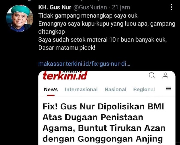 Beredar Akun Gus Nur di Twitter Pasca Dilaporkan Kasus Dugaan Penistaan Agama, Real or Fake?