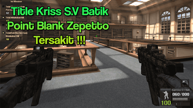 Kriss S.V Terbaru 2022 Pointblank dan Titlenya