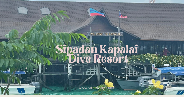 Sabah Trip, 2022: Sipadan Kapalai Dive Resort