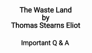 The Waste Land important questions and answers
