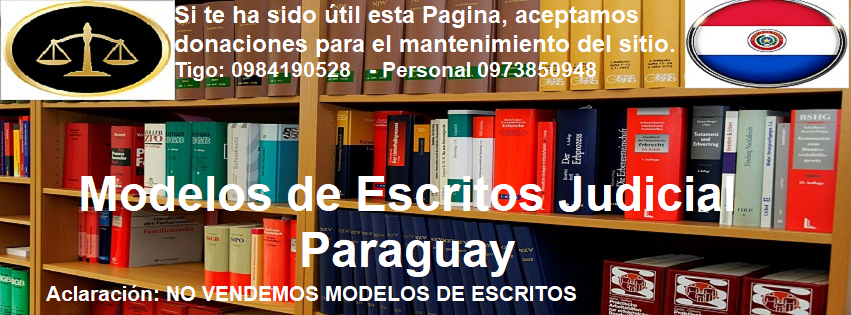 Modelo de Escritos Judicial del Paraguay