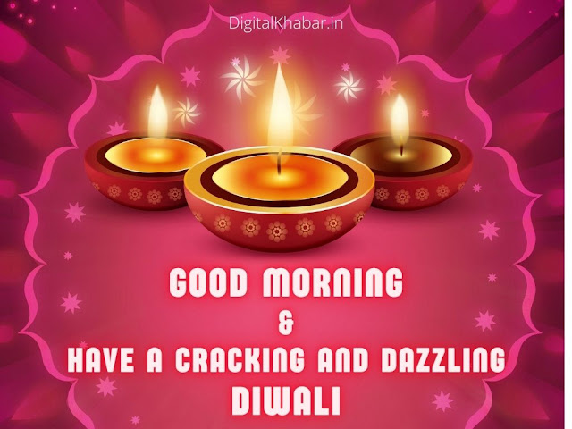 good morning happy diwali