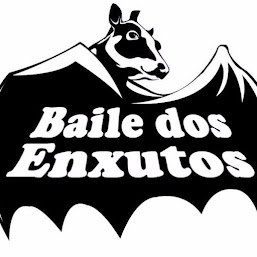 O Baile Dos Enxutos