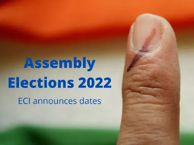 Assembly Election 2022 Schedule Update