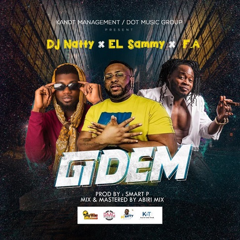 DJ Natty X El Sammy X F.A – Gidem