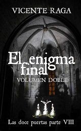 Las Doce Puertas 08 - El Enigma Final Dos historias narradas en paralelo. La primera trascurre en los principios del tribunal de la inquisición de Valencia, dónde es protagonista destacado el humanista Luis Vives, la inquisición y sus secretos. Todos los personajes existieron en su época y todos los hechos narrados se corresponden con la realidad histórica. La segunda historia es protagonizada por un grupo de amigos en la actualidad, que descubren que el misterio que creían resuelto, en realidad no ha hecho más que comenzar.  Clasificado como: Narrativa; Thriller; Histórico