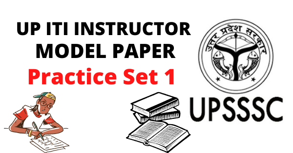UPSSSC ITI Instructor Previous Year Question Paper