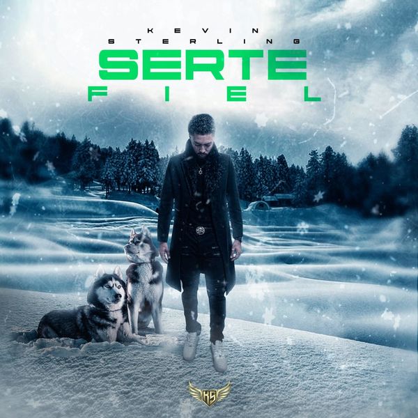 Kevin Sterling – Serte Fiel (Single) 2022