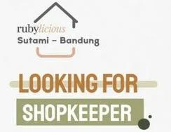 Lowongan Kerja Shopkeeper Rubylicious Sutami Bandung