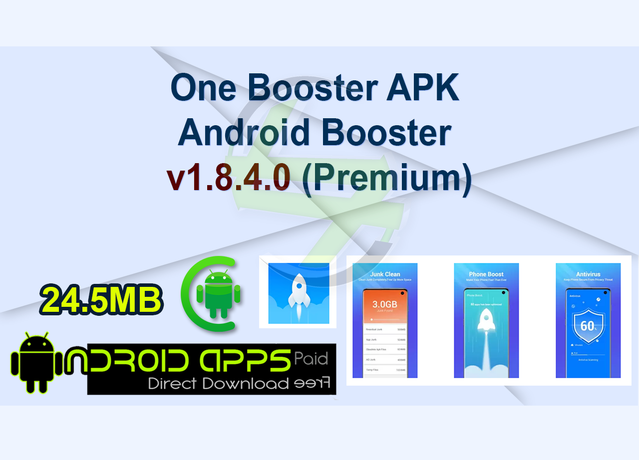 One Booster APK – Android Booster v1.8.4.0 (Premium)