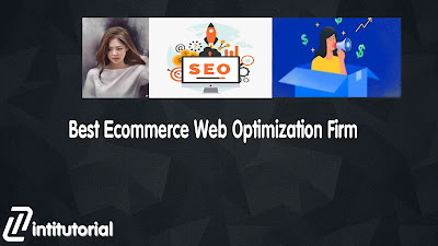 Best Ecommerce Web Optimization Firm