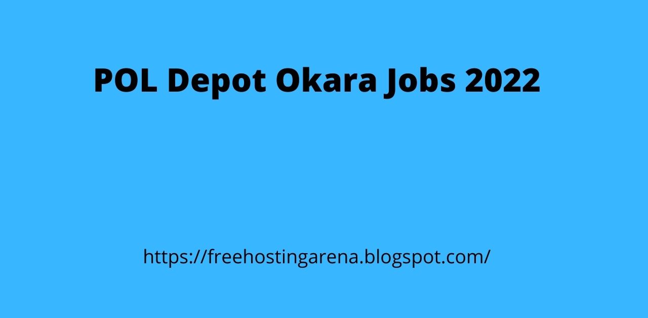 POL Depot Okara Jobs 2022