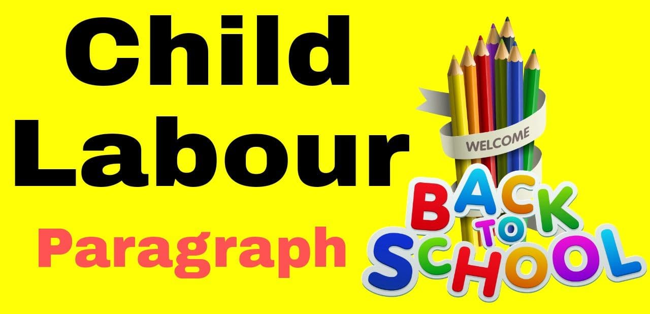 Paragraph On Child Labour In 150 Words | Child Labour Paragraph