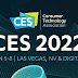 130+ Exhibitors to Showcase Innovation at CES 2022 Unveiled Las Vegas
