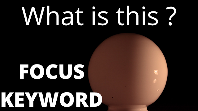 Best Focus keyword Example 2022 - Are you using Focus keyword