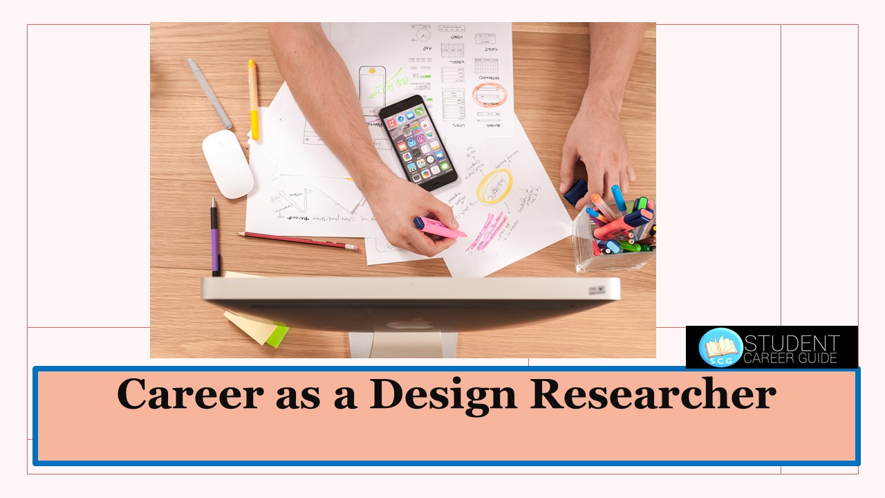 Career as a Design Researcher