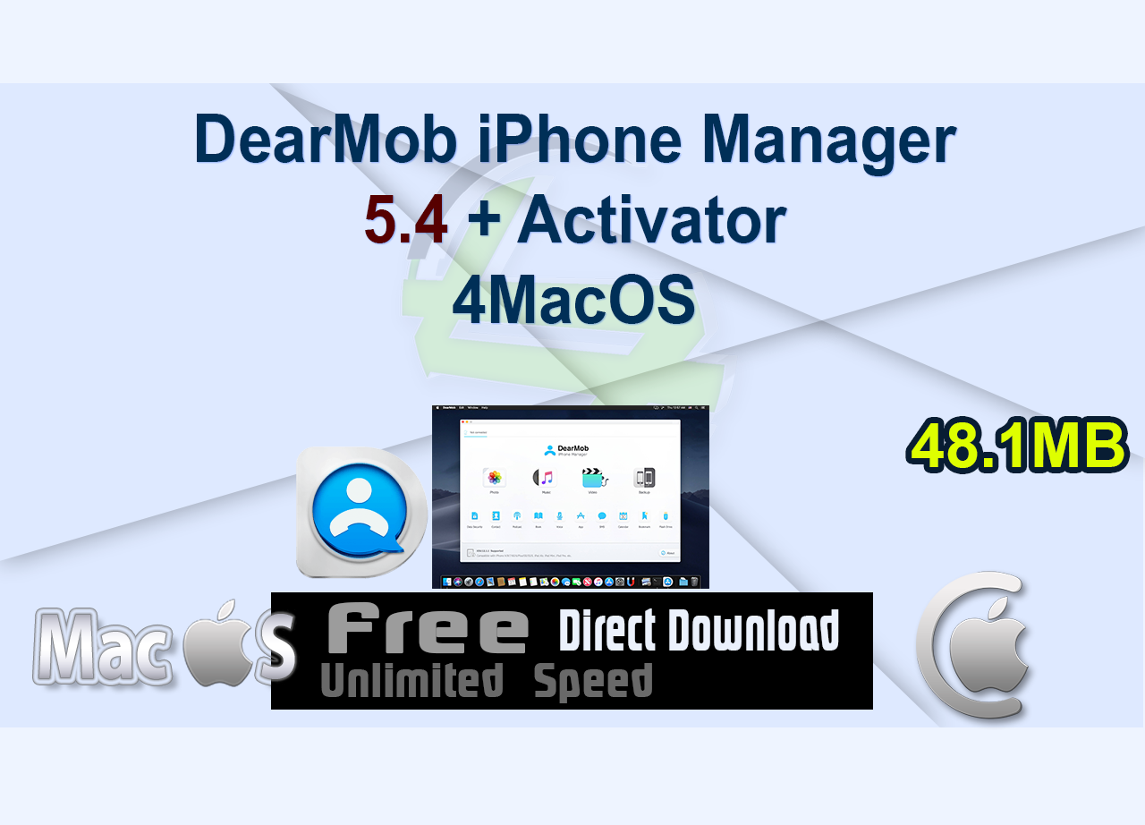 DearMob iPhone Manager 5.4 + Activator 4MacOS
