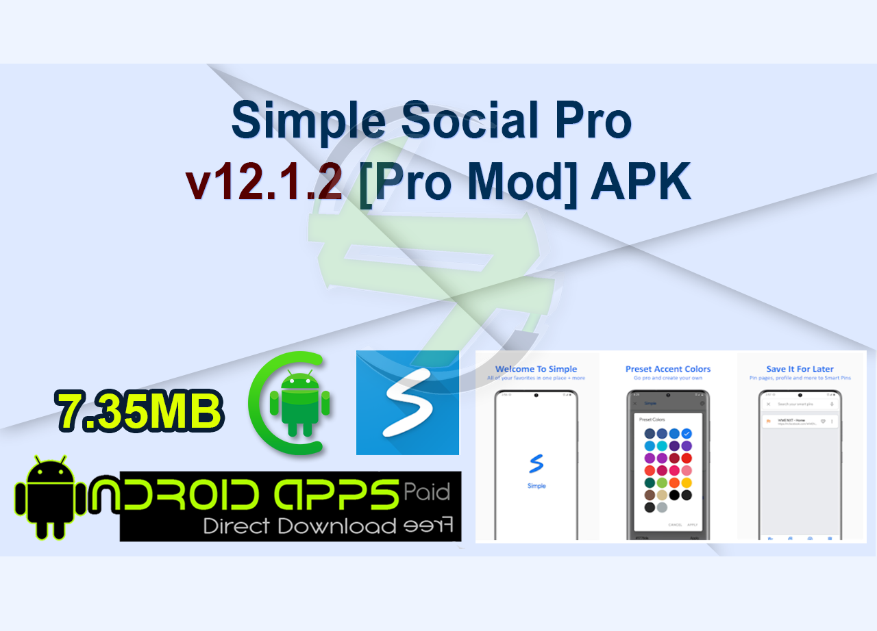Simple Social Pro v12.1.2 [Pro Mod] APK