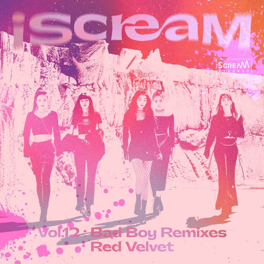 Red Velvet – iScreaM Vol.12 : Bad Boy Remixes – Single