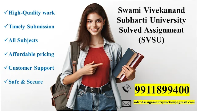 Swami Vivekanand Subharti University (SVSU) Assignment