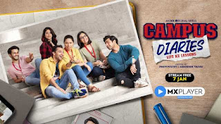 Campus Diaries Webseries Season 01 All Episodes mx player