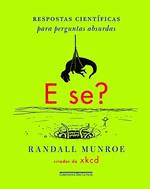 "E se?"