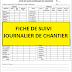 " FICHE DE SUIVI JOURNALIER DE CHANTIER "