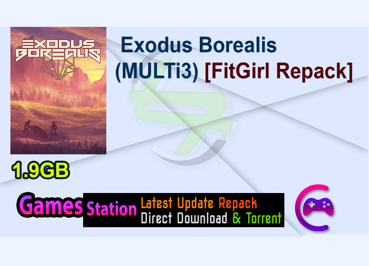 Exodus Borealis [FitGirl Repack]