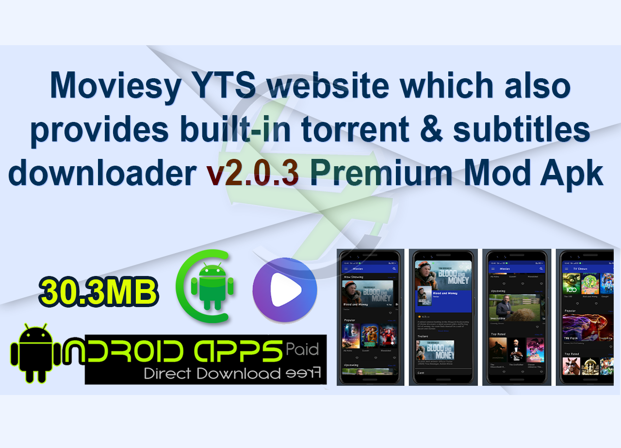 Moviesy YTS website which also provides built-in torrent & subtitles downloader v2.0.3 Premium Mod Apk