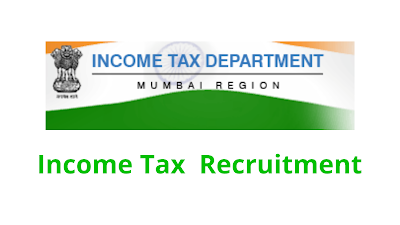 Income Tax Department Recruitment 2022 Apply For  MTS,Tax Asst,Inspector Post @incometaxmumbai.in