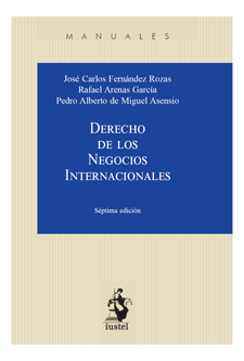 Derecho de los negocios internacionales 7ª ed. -2024