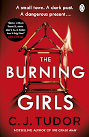 The Burning Girls by C.J. Tudor, thriller, paranormal, mystery