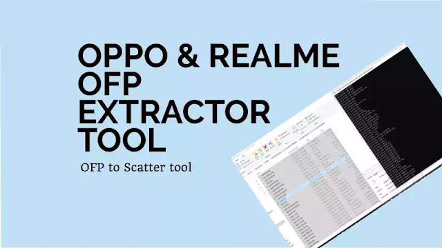 Oppo & Realme OFP Extractor Tool