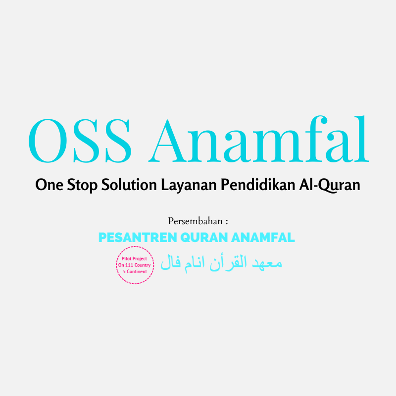 OSS Anamfal I One Stop Solution Layanan Pendidikan Al-Qur'an
