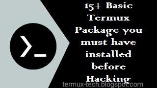 Basic Package Termux Must Have