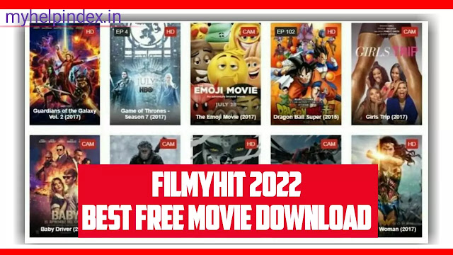 FilmyHit 2022 : Download & Watch Latest Bollywood, Hollywood, Punjabi Movies