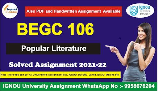 begc 107 assignment 2021-22; bege 106 solved assignment 2021-22; bege-105 assignment 2021-22; ignou baegh solved assignment 2021-22; ehi 05 assignment 2021-22; feg-01 assignment 2021-22; begc 105 solved assignment; begc 109 solved assignment