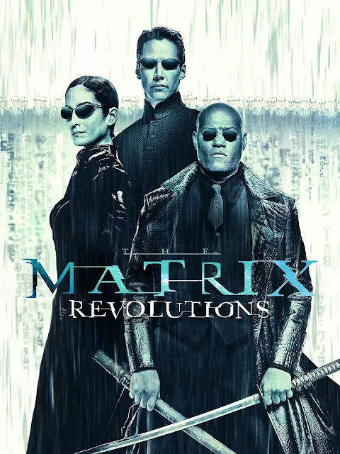 The Matrix Revolutions (2003)