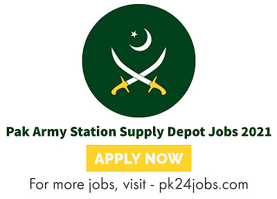 Pak Army Station Supply Depot Jobs Vacancies 2022 – Latest Jobs 2022