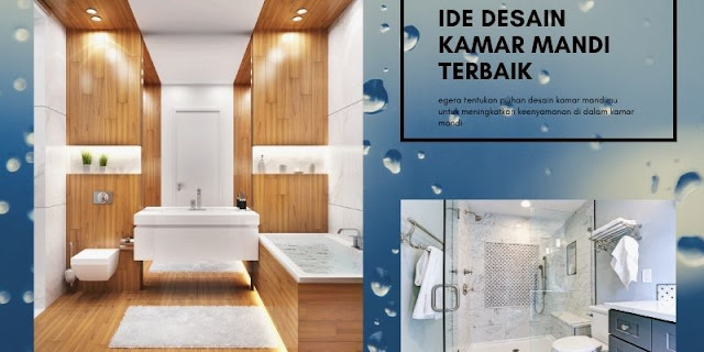 ide desain kamar mandi terbaik