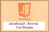  JavaScript - Events Full Details