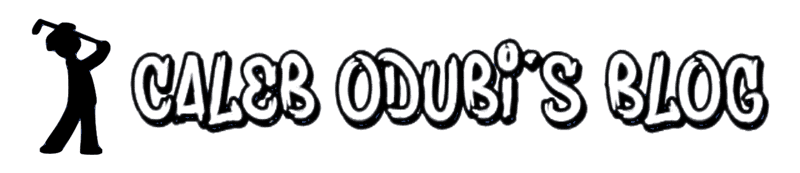 Welcome to Caleb Odubi's Blog