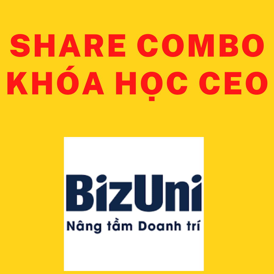 Share Combo CEO dành cho Chủ Doanh Nghiệp, Giám Đốc Điều Hành của Bizuni