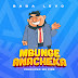 AUDIO | Baba Levo - Mbunge Anatucheka (Mp3) Download