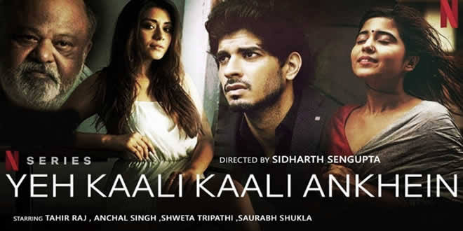 Yeh Kaali Kaali Ankhein (Netflix web Series) Posters