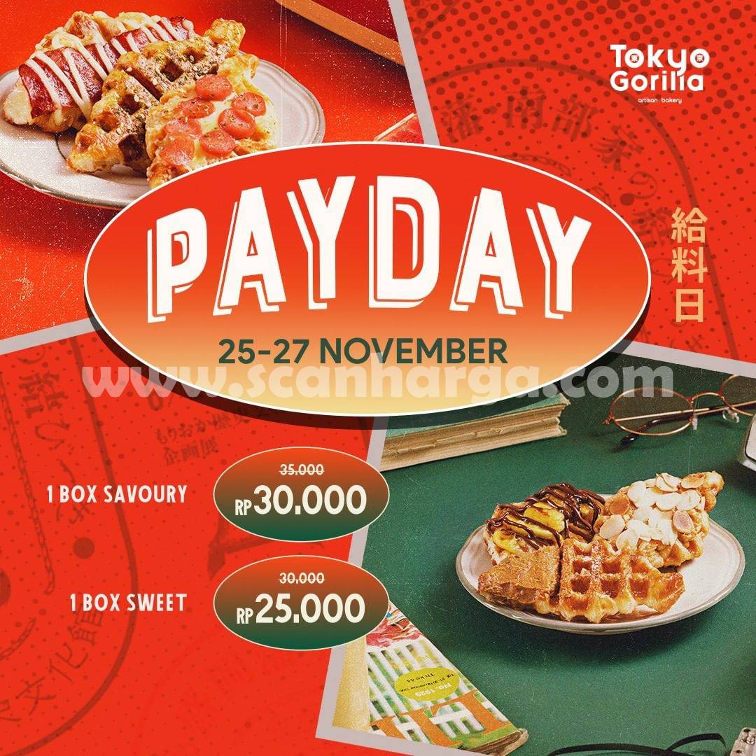 Promo TOKYO GORILLA PAYDAY 25 - 27 November 2021