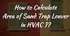 How to Calculate the Area of Sand Trap Louver in HVAC - Detailed instruction on calculating sand trap louvre area