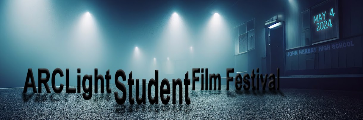 ARCLight Student Film Festival