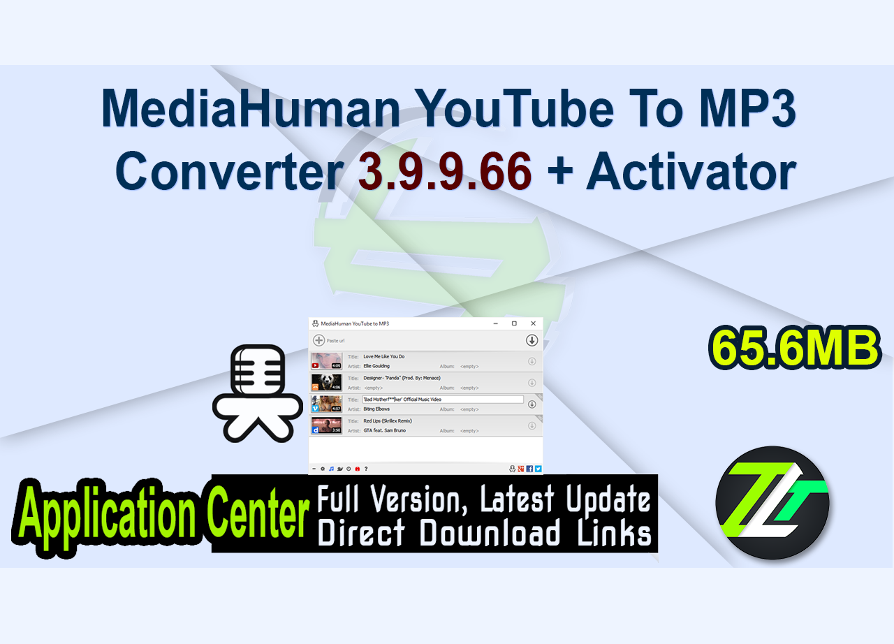 MediaHuman YouTube To MP3 Converter 3.9.9.66 + Activator